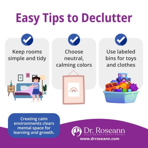 Infographic showing easy tips to reduce environmental causes of dysregulation, including keeping rooms tidy, choosing neutral calming colors, and using labeled bins for toys and clothes.