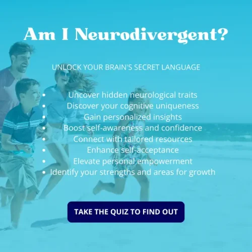 Image with text inviting users to take a quiz titled 'Am I Neurodivergent?' promoting self-awareness and insight into neurological traits, cognitive uniqueness, and personal growth.