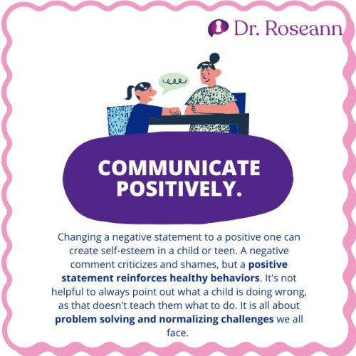 Illustration with text saying changing a negative statement to a positive one can create self-esteem in a child or teen and helps build emotional regulation skills in the long run.