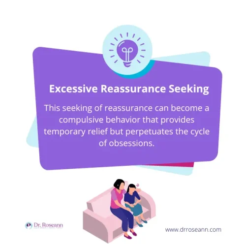 Infographic explaining excessive reassurance seeking, describing it as a compulsive behavior that gives temporary relief but reinforces obsessive cycles, with an illustration of a parent comforting a worried child on a couch.
