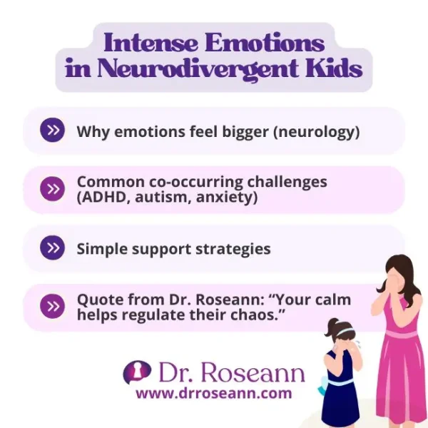 Intense Emotions in Neurodivergent Kids